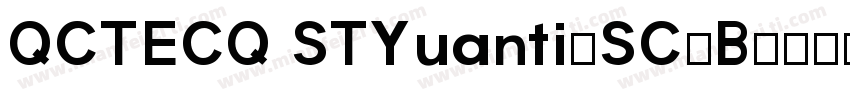 QCTECQ STYuanti-SC-B字体转换